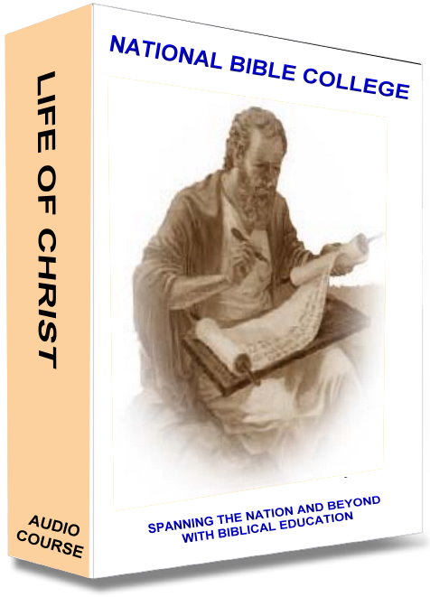 Life of Christ Audio Course