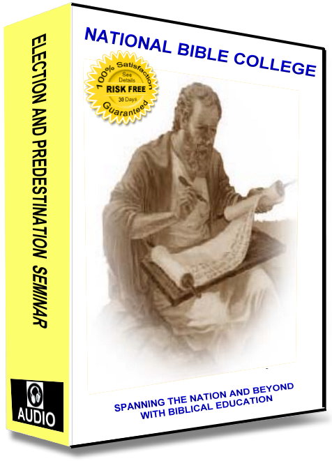 Election and Predestination Audio Seminar