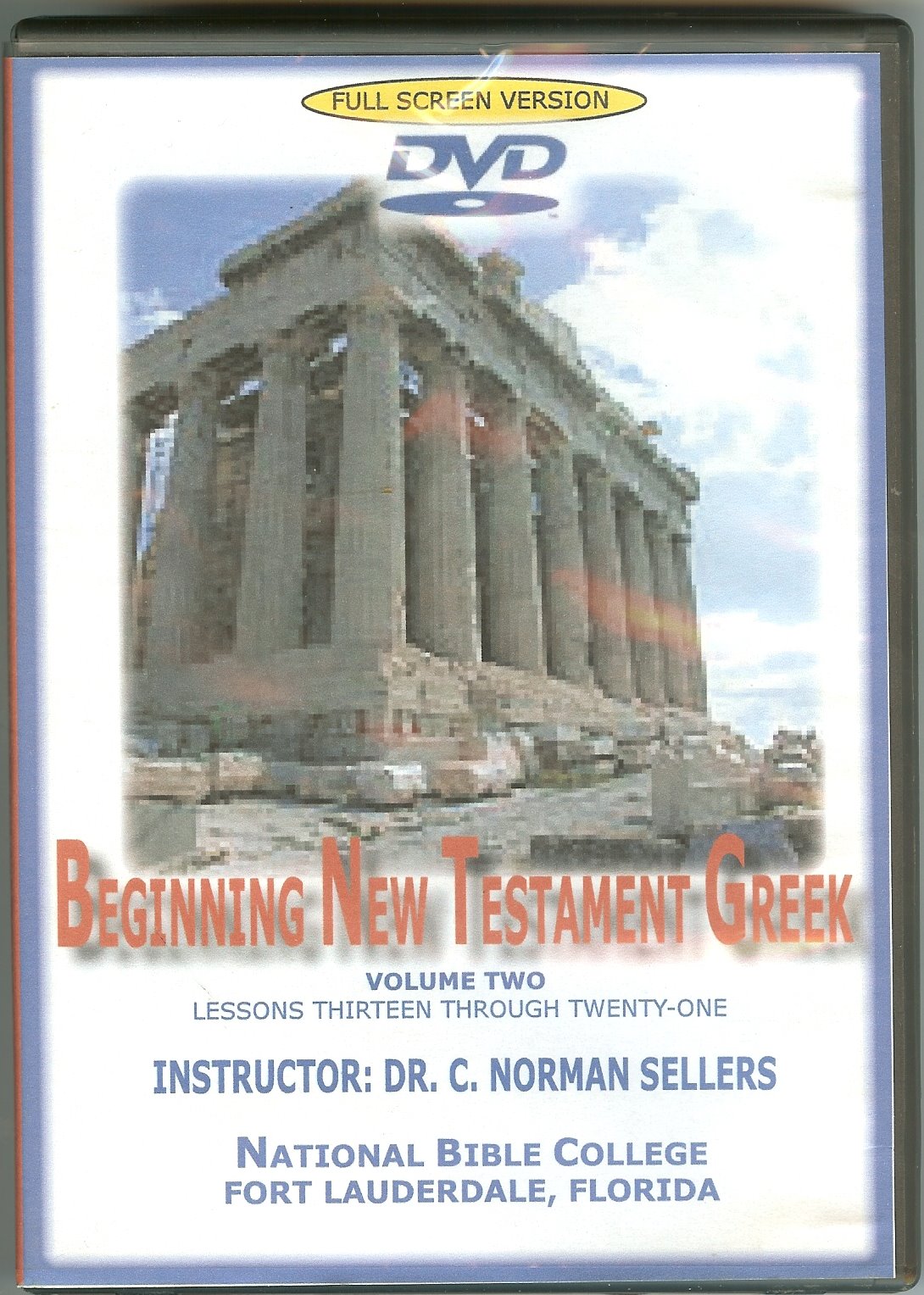 New Testament Greek Course: Volume 2