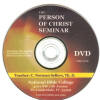 The Person of Christ  Seminar Video - 3 DVD disc set